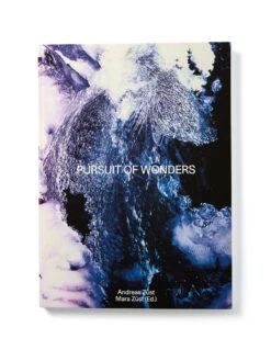 Andreas Züst Pursuit Of Wonders