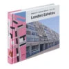London Estates: Modernist Council Housing 1946-1981 - Thaddeus Zupancic -Mizuno Men Clothing Shop londonestates